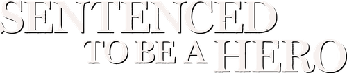 Logo de Sentenced to Be a Hero
